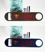 Super Dad Stainless Steel Bottle Opener