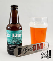 Best Dad in The World Stainless Steel Bottle Opener