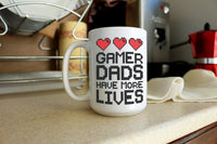 Gamer Dads Have More Lives Mug